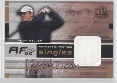 2003 SP Game Used Edition - Authentic Fabrics Singles #AF-AM - Andy Miller