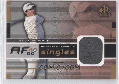 2003 SP Game Used Edition - Authentic Fabrics Singles #AF-BA - Billy Andrade