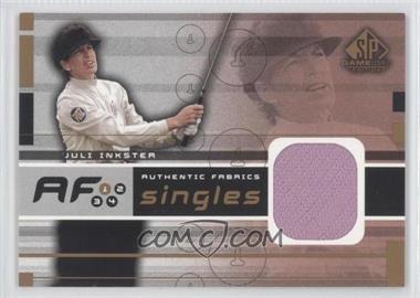 2003 SP Game Used Edition - Authentic Fabrics Singles #AF-JI - Juli Inkster