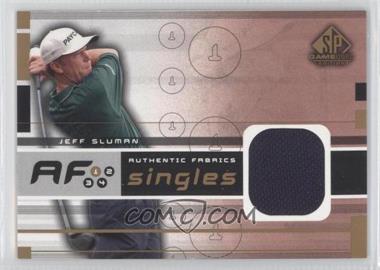 2003 SP Game Used Edition - Authentic Fabrics Singles #AF-JS - Jeff Sluman