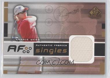 2003 SP Game Used Edition - Authentic Fabrics Singles #AF-KW - Karrie Webb