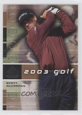 2003 SP Game Used Edition - [Base] #12 - Scott McCarron