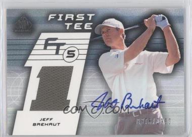 2003 SP Game Used Edition - [Base] #64 - First Tee - Jeff Brehaut /2300