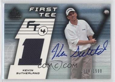 2003 SP Game Used Edition - [Base] #67 - First Tee - Kevin Sutherland /1500