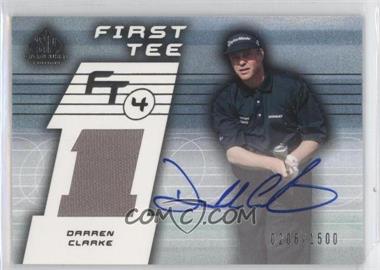 2003 SP Game Used Edition - [Base] #69 - First Tee - Darren Clarke /1500
