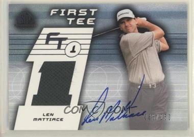 2003 SP Game Used Edition - [Base] #84 - First Tee - Len Mattiace /250