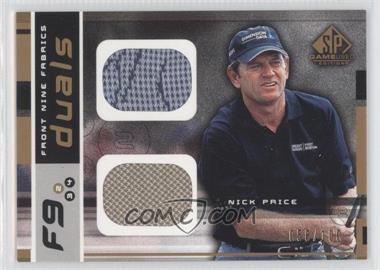 2003 SP Game Used Edition - Front Nine Fabrics - Duals #F9-NP - Nick Price /100