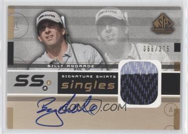 2003 SP Game Used Edition - Signature Shirts Singles #F9S-BA - Billy Andrade /375