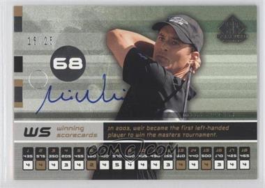 2003 SP Game Used Edition - Winning Scorecards #WS-MW - Mike Weir /25