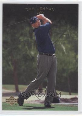 2003 Upper Deck - [Base] #25 - Tom Lehman