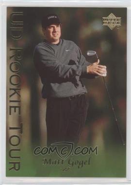 2003 Upper Deck - [Base] #39 - Rookie Tour - Matt Gogel