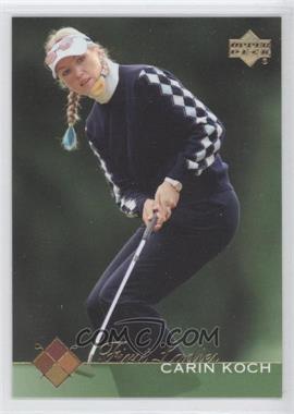 2003 Upper Deck - [Base] #55 - First Ladies - Carin Koch