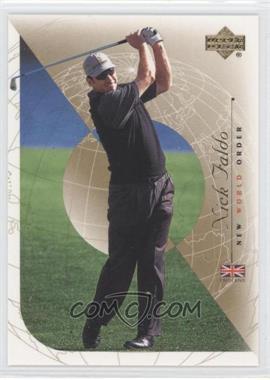 2003 Upper Deck - [Base] #85 - New World Order - Nick Faldo