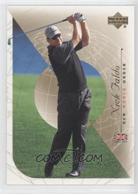 2003 Upper Deck - [Base] #85 - New World Order - Nick Faldo