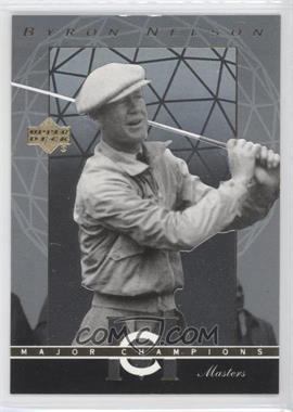 2003 Upper Deck - Major Champions #MC-1 - Byron Nelson [Noted]