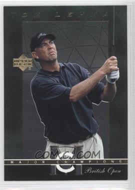 2003 Upper Deck - Major Champions #MC-23 - Tom Lehman