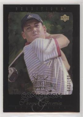 2003 Upper Deck Renditions - [Base] - Gold #74 - The Champions' Lounge - Sergio Garcia /100 [EX to NM]