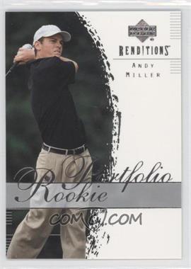 2003 Upper Deck Renditions - [Base] #45 - Rookie Portfolio - Andy Miller