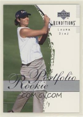 2003 Upper Deck Renditions - [Base] #55 - Rookie Portfolio - Laura Diaz