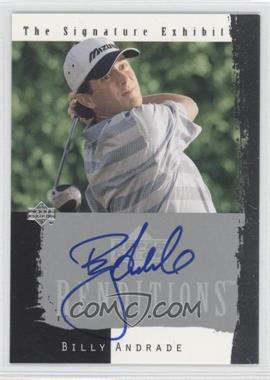 2003 Upper Deck Renditions - The Signature Exhibit #BA - Billy Andrade