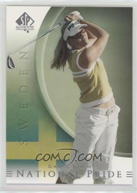 2004 SP Authentic - [Base] #47 - National Pride - Carin Koch