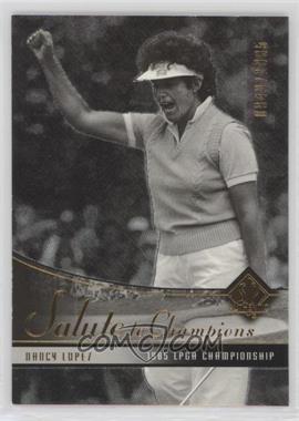 2004 SP Authentic - [Base] #69 - Salute to Champions - Nancy Lopez /1985