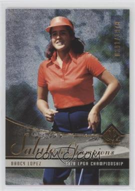 2004 SP Authentic - [Base] #74 - Salute to Champions - Nancy Lopez /1987