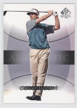 2004 SP Authentic - [Base] #8 - Brad Faxon