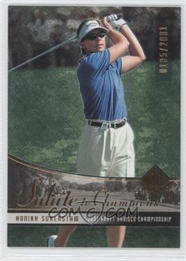 2004 SP Authentic - [Base] #83 - Salute to Champions - Annika Sorenstam /2001