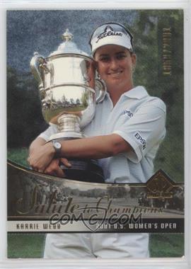 2004 SP Authentic - [Base] #84 - Salute to Champions - Karrie Webb /2001