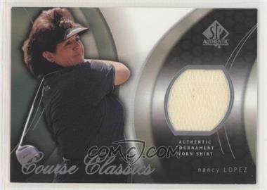 2004 SP Authentic - Course Classics #CC3 - Nancy Lopez