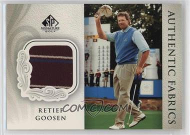 2004 SP Signature - Authentic Fabrics #AF-RG - Retief Goosen