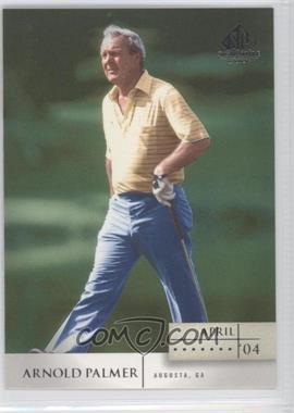 2004 SP Signature - [Base] #1 - Arnold Palmer
