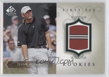 2004 SP Signature - [Base] #46 - First Tee Rookies - Hank Kuehne