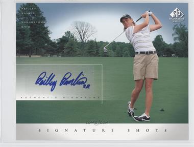 2004 SP Signature - Signature Shots #RR - Reilley Rankin