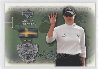 2004 Upper Deck - [Base] #103 - World Powers - Annika Sorenstam