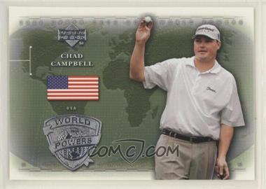 2004 Upper Deck - [Base] #110 - World Powers - Chad Campbell