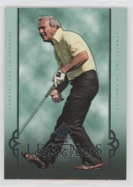 2005 SP Authentic - [Base] #24 - Legends of the Fairway - Arnold Palmer