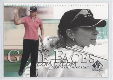 2005 SP Authentic - [Base] #30 - Game Faces - Annika Sorenstam