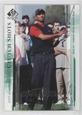 2005 SP Authentic - [Base] #58 - Clutch Shots - Tiger Woods
