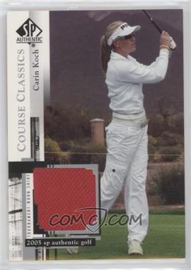 2005 SP Authentic - Course Classics Golf Shirts #CC6 - Carin Koch