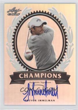 2012 Leaf Metal - Champions #CH-TI1 - Trevor Immelman /50