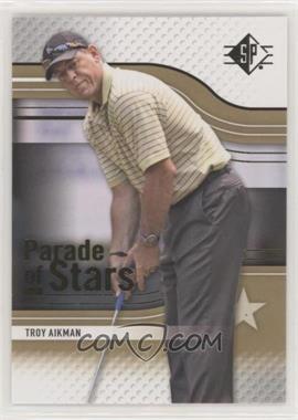 2012 SP - [Base] - Retail #74 - Parade of Stars - Troy Aikman