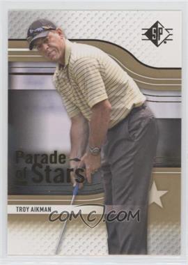 2012 SP - [Base] - Retail #74 - Parade of Stars - Troy Aikman