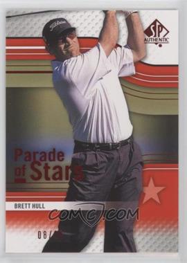 2012 SP Authentic - [Base] - Red #67 - Parade of Stars - Brett Hull /10