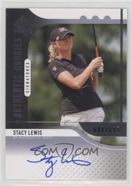 2012 SP Authentic - [Base] #108 - Authentic Rookies Signatures - Stacy Lewis /699