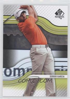 2012 SP Authentic - [Base] #15 - Sergio Garcia