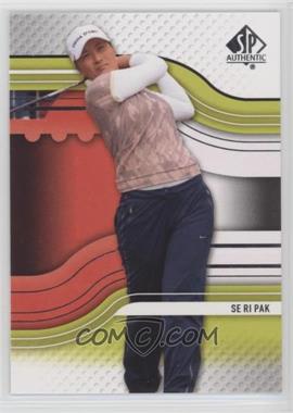 2012 SP Authentic - [Base] #22 - Se Ri Pak