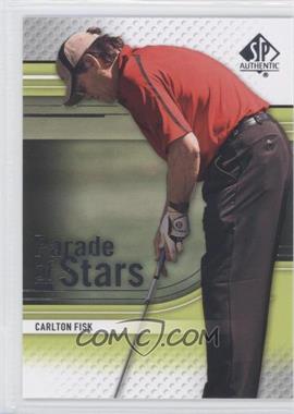 2012 SP Authentic - [Base] #68 - Parade of Stars - Carlton Fisk