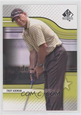 2012 SP Authentic - [Base] #74 - Parade of Stars - Troy Aikman